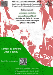 Affiche officielle : SABA Orchestra au Centre Culturel Algérien de Paris, samedi 31 octobre 2026 à 20 h 30. La chanson patriotique aux couleurs de l’Algérie. Entrée gratuite sur inscription, 171 rue de la Croix-Nivert, Paris 15e.